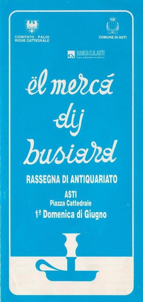 Locandina "Mercà dij Busiard" - Rione Cattedrale Asti